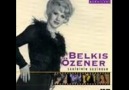 BELKIS ÖZENER - AŞKIN BAHARDI