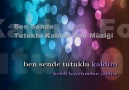 Ben Sende Tutuklu Kaldım (yazılı) Fon Müziği [HQ]