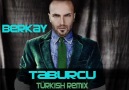 Berkay Taburcu Türkish Remix Farkıyla [HQ]