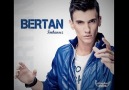 BERTAN - Imkansiz (2011) % 101 HİT ] [HQ]