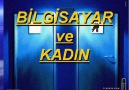 BiLGiSaYaR Ve KaDıN