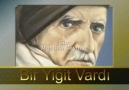 Bir yiğit vardı.