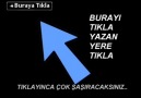 Buraya Tıkla Yazan Yere Tıkla Çok Şaşıracaksın !