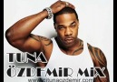 Busta Rhymes - C'mon ( TUNA ÖZDEMİR MİX) [HQ]