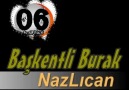 By.06 - Baskentli Burak - Nazlıcan