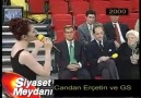 Candan Erçetin ve Galatasaray  Elbette !...