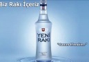 Canım Efendim  Biz Rakı İçeriz 