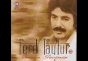 ·٠•●►Ferdi Tayfur - Canına Okuyacağım◄●•٠·