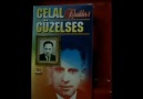 Celal Güzelses - Kar Mı Yağmış Diyarbakırın Dağına