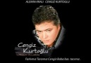 CENGİZ KURTOĞLU - beyaz meleğim