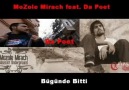 Da Poet & Mozole Mirach - Bugün de Bitti