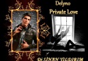 Delyno - Private Love (Dj Sinan YILDIRIM Mix) [HQ]