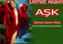 Demet Akalın-AŞK(Emre Serin Mix) [HQ]