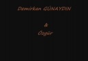 Demirkan GÜNAYDIN & Özgür MOLLAOĞLU (DÜET) HADİ ÇIKTA G...