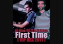 DJ Altug CELiK & DJ FaTRiX - First Time ( ViP MiX 2011 ) [HQ]