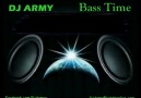 DJ_Army - Bass Time [HQ]