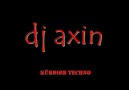 Dj Axin vs.Simar-Zap(remix) [HQ]