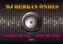 DJ BERKAN ÖNDEŞ & YOLANDA BE COOL - DROP THE HARD 2011 EDIT [HQ]