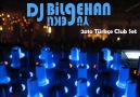 Dj Bilgehan YÜREKLİ-2o1o Türkçe Club Set [HQ]