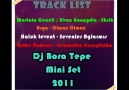 Dj Bora Tepe - Mini Set 2011 [HQ]
