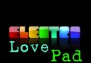 Dj Kantik - Electro Love Pad [HQ]