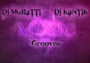 Dj MuRaTTi & Dj KaNTiK - Grooves - 2010 ( Üretim )