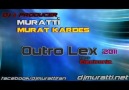 Dj Muratti - Outro Lex - 2011 ( Deep )