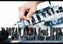 DJOZAN ARDA feat İPEK-ELİNİ TUTMASAM (DEEP HOUSE MIX) [HQ]