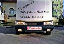 Dj Sayanora Tofaşcılara Özel Mix(Speed TURKEY) [HQ]