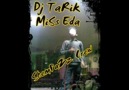 Dj TaRiK & Miss eDa - ÇeKTiM DeRTLeRi [HQ]