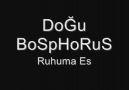 Doğu Bosphorus - Ruhuma Eş