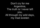 Dont Cry For me Argentina - Evita