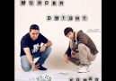 Dwight & Murder - Kapılar Açıldı [HQ]