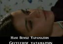 ღ HaNi BeNSiZ YaPaMaZDıN GeCeLeRDe YaTaMaZDıN ღ