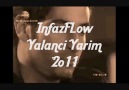 ♥ İnfazFLow - yaLancı Yarim 2o11  ♥ [HQ]