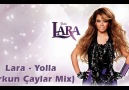 ★ Lara - Yolla (Orkun Çaylar Mix) ★ [HQ]