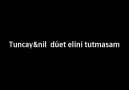 ELİNİ TUTMASAM & TUNCAY YAPAR & NİL KIRLANGIÇ [HQ]