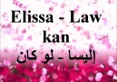 Elissa - Law Kan إليسا لو كانTürkçe Altyazı [HQ]