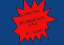 ELVANLI İSA &  SEVDİĞİM ELİN OLDU ßy_ AyasLi