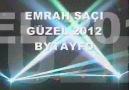 EMRAH SAÇI GÜZEL 2012 BYTAYFO