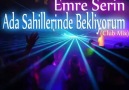 Emre Serin-Ada Sahillerinde Bekliyorum(Club Mix)