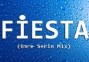 EMRE SERİN FİESTA MİX [HQ]