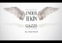 ENDER TEKİN '' GAZZE '' [HQ]