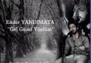 Ender YANDIMATA ''Gel Güzel Yüzlüm'' [HQ]