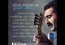 ERDAL ERZİNCAN_ÇIKAR YÜCELERDEN__YENİ ALBÜM 2011 [HQ]