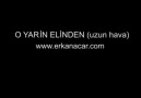 erkan acar-o yarin elinden YENI UZUN HAVA-BARAK