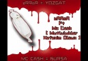 eRRoR Ft Mc Cash [ Mutluluklar Kefenım Olsun ] [HQ]