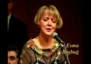 Esma Başbuğ - Hicrânla tutuş bağrını yak gözyaşın ak... [HQ]