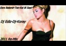 Esra Balamir-Tan-Kal Bi Saat-Dj Ediz ft. Dj-Koray [HQ]