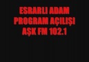 ESRARLI ADAM PROGRAM AÇILIŞI